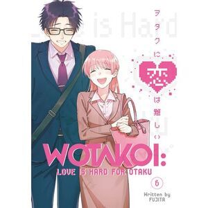 Wotakoi: Love Is Hard for Otaku 6 -- Fujita